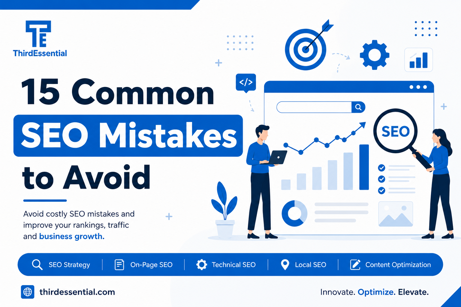 12 SEO Mistakes Costing Your Website Traffic in 2026
