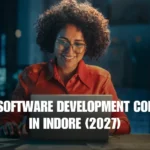 Top 10 Software Development Companies in Indore (2027)